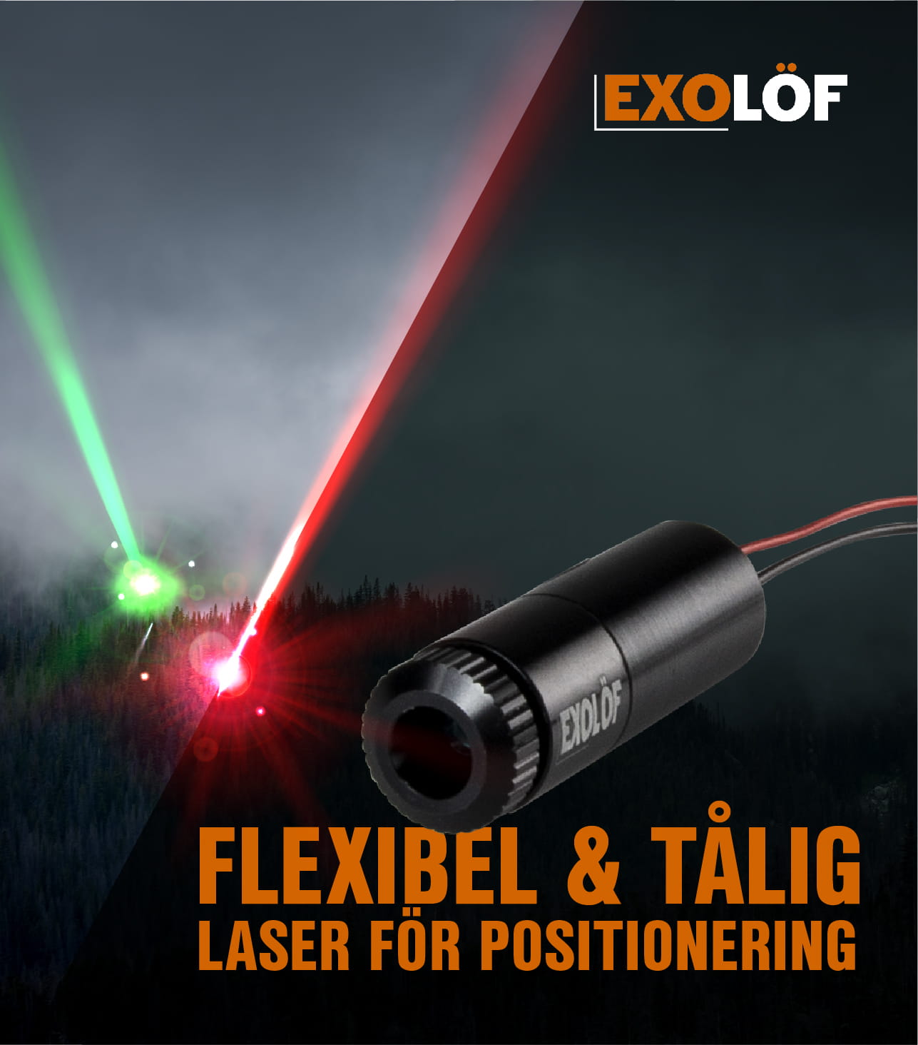 Exolöfs industriella laser