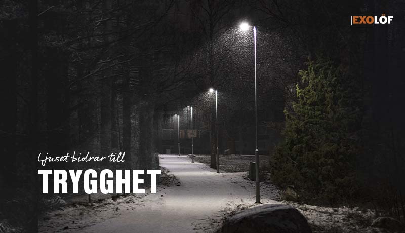 belysningen ökar tryggheten